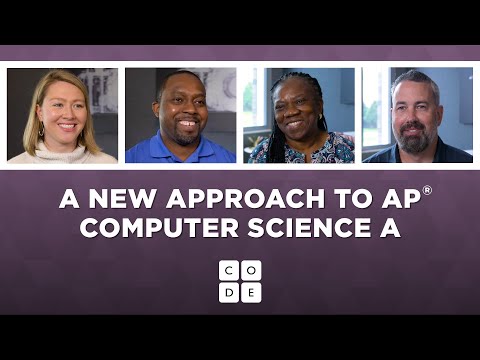 Play video A New Approach to AP® Computer Science A