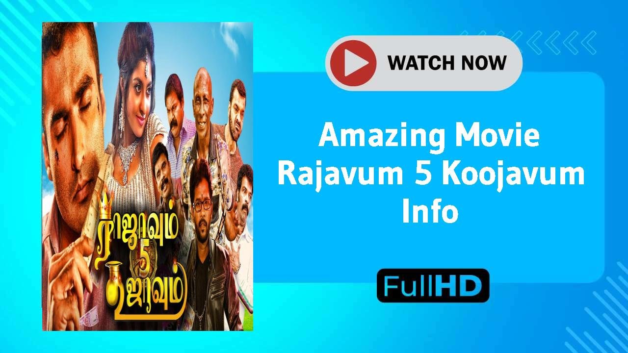 Rajavum 5 Koojavum