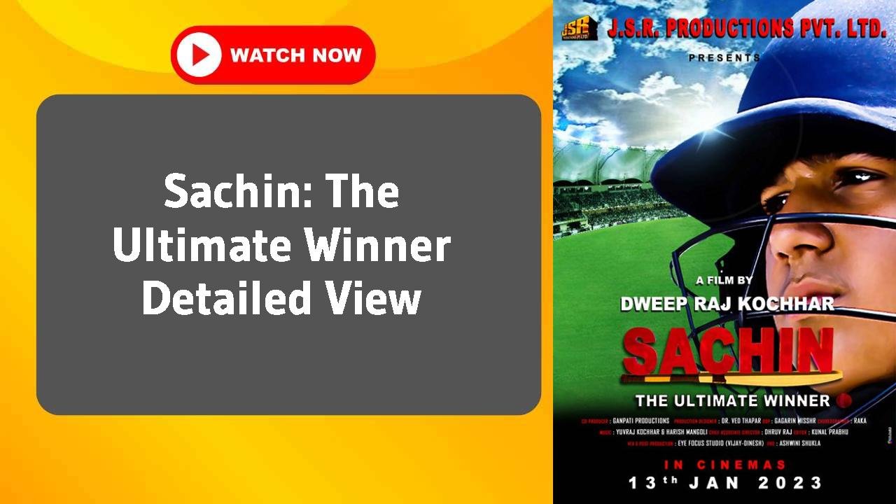 Sachin: The Ultimate Winner