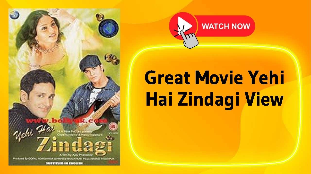 Yehi Hai Zindagi